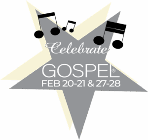 Celebrate Gospel - Feb 20, 21, 27, 28