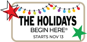 "The Holidays begin here - starts Nov 13" graphic
