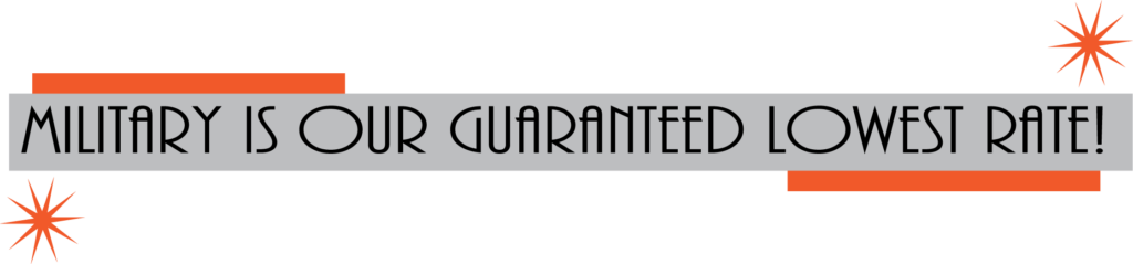"Military is our guaranteed lowest rate" graphic